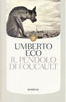Il pendolo di Foucault by Umberto Eco