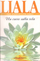 Un cuore sulla vela by Liala