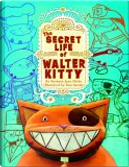 The Secret Life of Walter Kitty by Barbara Jean Hicks