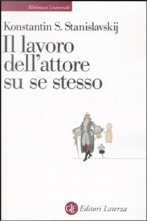 Il lavoro dell'attore su se stesso by Konstantin S. Stanislavskij
