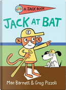Jack at Bat by Mac Barnett