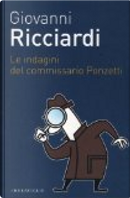 Le indagini del commissario Ponzetti by Giovanni Ricciardi