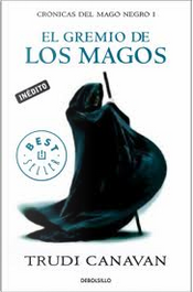 El gremio de los magos by Trudi Canavan El gremio de los magos by Trudi Canavan