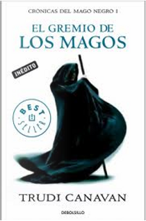 El gremio de los magos by Trudi Canavan