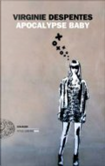Apocalypse baby by Virginie Despentes