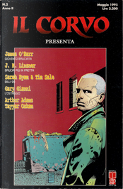 Il Corvo presenta n. 2 by Andrew Vachss, Arthur Adams, Gary Gianni, James O'Barr, Joseph Michael Linser, Neal Barret jr., Sarah Byam, Tayyar Ozkam, Tim Sale