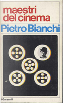 Maestri del cinema by Pietro Bianchi