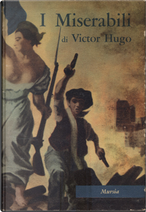 I miserabili by Victor Hugo
