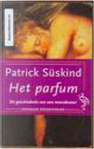 Het Parfum by Patrick Suskind