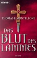 Das Blut des Lammes by Thomas F. Monteleone