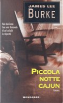 Piccola notte cajun by James Lee Burke