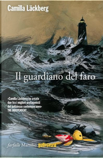Il guardiano del faro by Camilla Läckberg