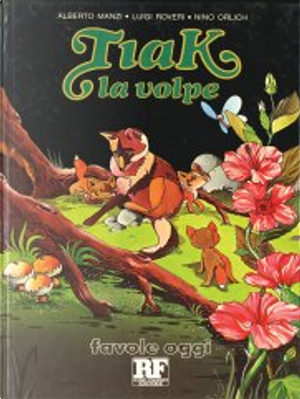 Tiak la volpe by Alberto Manzi