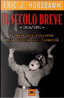 Il secolo breve by Eric Hobsbawm