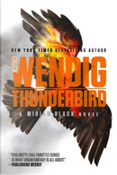Thunderbird by Chuck Wendig
