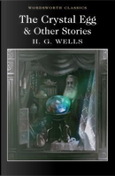 The Crystal Egg and Other Stories (Wordsworth Classics) by H.G. Wells