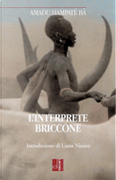 L'interprete briccone by Amadou Hampâté Bâ
