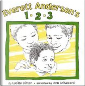 Everett Anderson's 1-2-3 by Lucille Clifton