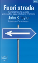 Fuori strada by John B. Taylor