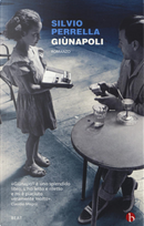Giùnapoli by Silvio Perrella