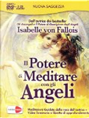 Il potere di meditare con gli angeli by Isabelle von Fallois