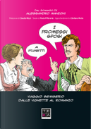 I promessi sposi a fumetti by Claudio Nizzi, Paolo Piffarerio, Stefano Motta