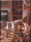 Itinerario nell'arte by Francesco Paolo Di Teodoro, Giorgio Cricco