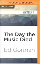The Day the Music Died by Ed Gorman