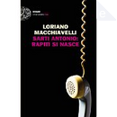 Sarti Antonio: rapiti si nasce by Loriano Macchiavelli