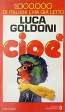 Cioè by Luca Goldoni