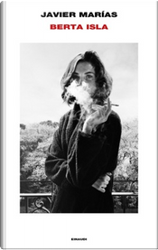 Berta Isla by Javier Marías