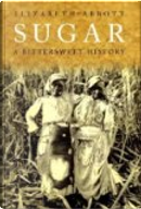 Sugar by Elizabeth Abbott