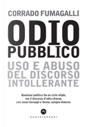 Odio pubblico by Corrado Fumagalli