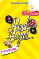 Rock Bazar - volume secondo by Massimo Cotto