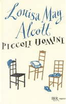 Piccoli uomini. Ediz. integrale by Louisa May Alcott