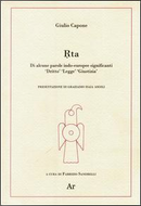 Rta. Di alcune parole indo-europee significanti «diritto» «legge» «giustizia» by Giulio Capone