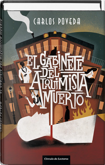 El gabinete del alquimista muerto by Carlos Poveda