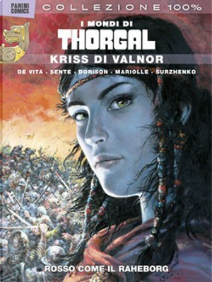 I mondi di Thorgal vol. 6 by Giulio De Vita, Xavier Dorison, Yves Sente