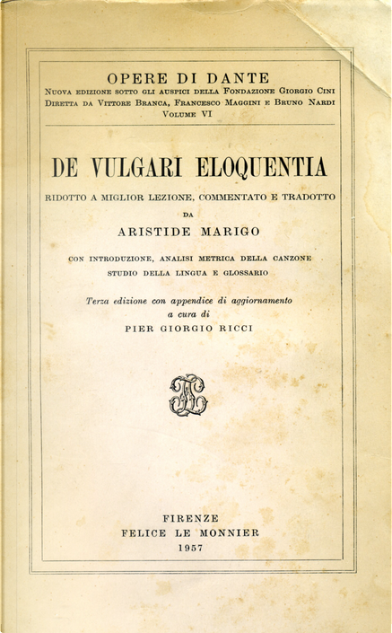 De vulgari eloquentia by Dante Alighieri Felice Le Monnier