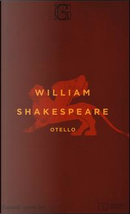 Otello. Testo inglese a fronte by William Shakespeare