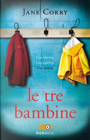 Le tre bambine by Jane Corry