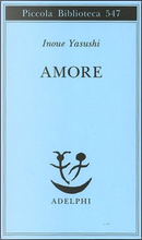 Amore by Yasushi Inoue