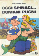 Oggi spinaci... domani pugni by Doc Winner, E. C. Segar