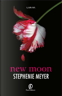New moon by Stephenie Meyer