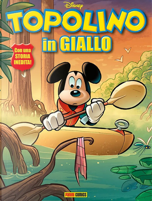 Topolino in Giallo n. 4 by Bruno Concina, Carlo Panaro, Don Markstein, Gianpaolo Soldati, Silvano Mezzavilla
