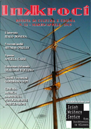 Inkroci n. 12 by Angela Carr, Anna Ettore, Antonia Buizza, Giacomo Murari, Gino Udina, Giorgia Boragini, Giorgio Olivari, Giulia Romoli, Gordiano Lupi, Heiko H. Caimi, Irene Lami, Italo Bonera, Marco Pinnavaia, Olaudah Equiano, Paolo Fappani, Sara Di Girolamo, Seumas O''Kelly, Silvia Littardi, Silvio Donà, Valerie Bistany Inkroci n. 12 by Angela Carr, Anna Ettore, Antonia Buizza, Giacomo Murari, Gino Udina, Giorgia Boragini, Giorgio Olivari, Giulia Romoli, Gordiano Lupi, Heiko H. Caimi, Irene Lami, Italo Bonera, Marco Pinnavaia, Olaudah Equiano, Paolo Fappani, Sara Di Girolamo, Seumas O''Kelly, Silvia Littardi, Silvio Donà, Valerie Bistany