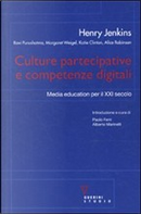 Culture partecipative e competenze digitali by Henry Jenkins