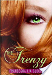The Frenzy by Francesca Lia Block