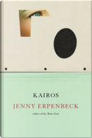 Kairos by Jenny Erpenbeck