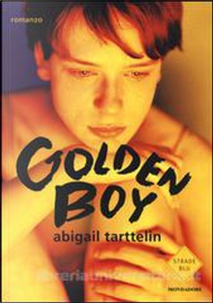 Golden boy by Abigail Tarttelin